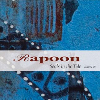 RAPOON Seeds in the Tide Volume 06