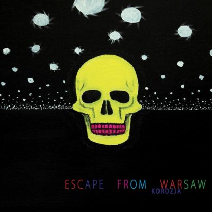 escape-from-warsaw-korozje-cd-anxious-magazine