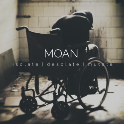 moan-isolate-desolate-mutate-2cd-anxious-magazine